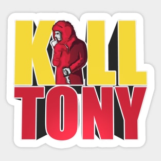 Kill Tony Red Hoodie -  Kill Tony Gifts & Merchandise for Sale Sticker